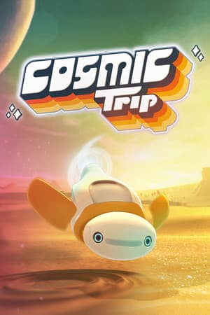 Cosmic Trip